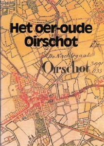 Cover of Het oer-oude Oirschot: Een aanzet tot een geschiedschrijving van Oirschot – Best book