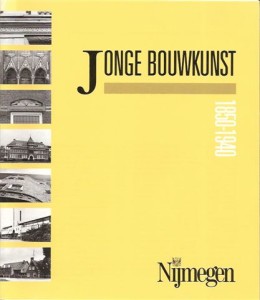 Cover of Jonge Bouwkunst Nijmegen 1850-1940 book