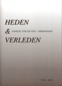 Cover of Heden & Verleden: Familie Van de Ven – Versmissen 1700 – 2009 book