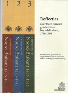 Cover of Reflecties over twee eeuwen geschiedenis van Noord-Brabant, 1796-1996: Voordrachten gehouden bij de presentatie van de drie delen van de Brabantgeschiedschrijving book