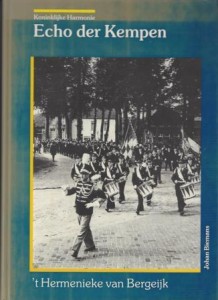 Cover of Koninklijke Harmonie Echo der Kempen: ´t Hermenieke van Bergeijk book