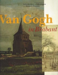 Cover of Van Gogh in Brabant: Schilderijen en tekeningen uit Etten en Nuenen book