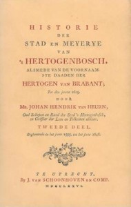 Cover of Historie der Stad  en Meyerye van ’s Hertogenbosch: Tweede deel (1555 – 1648) book