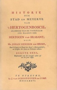 Cover of Historie der Stad en Meyerye van ’s Hertogenbosch: Eerste deel (tot 1555) book