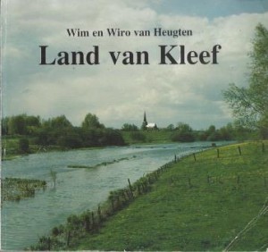 Cover of Land van Kleef: Gids door de geschiedenis, kunst, cultuur en taal van het land aan de Duitse Nederrijn book