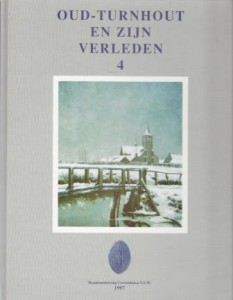 Cover of Oud-Turnhout en zijn verleden, deel 4 book