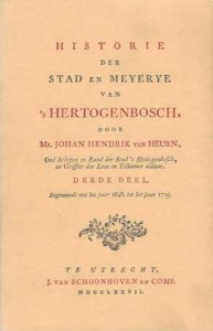 Cover of Historie der Stad en Meyerye van ’s Hertogenbosch: Derde deel (1648-1729) book