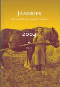 Cover of Jaarboek Centraal Bureau voor Genealogie: deel 58 (2004) Thema ‘Vrouwen, familie en maatschappij’ book