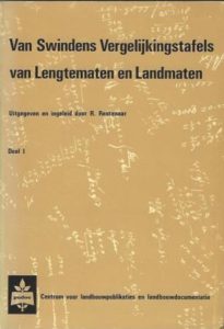 Cover of Van Swindens Vergelijkingstafels van Lengtematen en Landmaten Deel I book