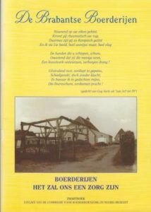 Cover of De Brabantse Boerderijen: Boerderijen het zal ons een zorg zijn. book