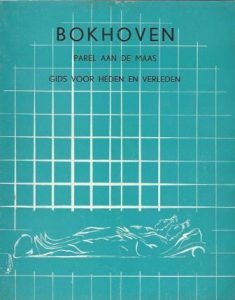 Cover of BOKHOVEN parel aan de Maas: gids voor heden en verleden book