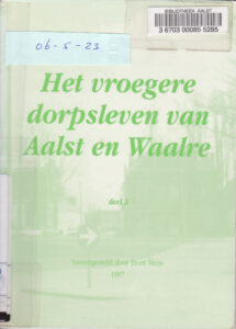 Cover of Het vroegere dorpsleven van Aalst en Waalre – Deel 2 book