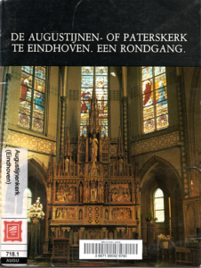 Cover of De Augustijnen- of Paterskerk te Eindhoven book