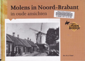 Cover of Molens in Noord-Brabant in oude ansichten – Visser book